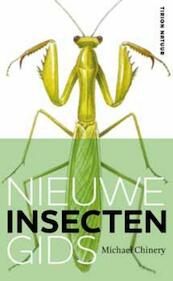 Nieuwe insectengids - M. Chinery, Michael Chinery (ISBN 9789052108711)