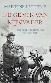 De genen van mijn vader - Martine Letterie (ISBN 9789035140530)