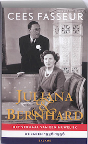 Juliana & Bernhard - Cees Fasseur (ISBN 9789460032202)