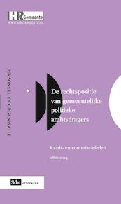 Rechtspositie raads- en commissieleden 2014 - Gerard J.J.J. Heetman (ISBN 9789012392815)