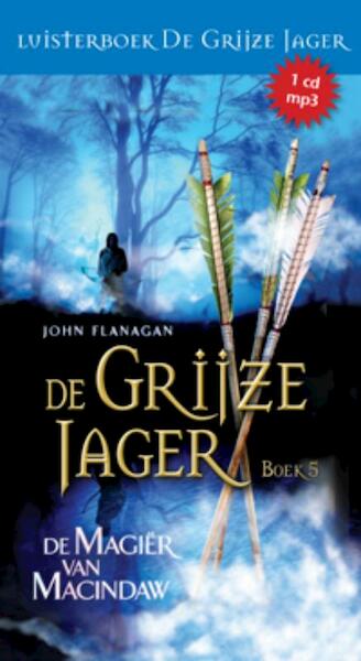 De magier van Macindaw - John Flanagan (ISBN 9789025752835)