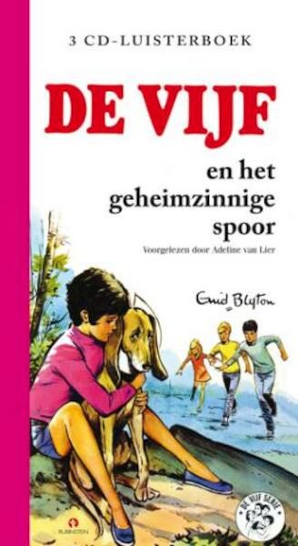 De vijf en het geheimzinnige spoor - E. Blyton (ISBN 9789047600848)