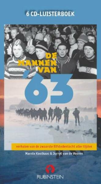 De mannen van '63 - M. Koolhaas, J. van de Vooren (ISBN 9789054448556)