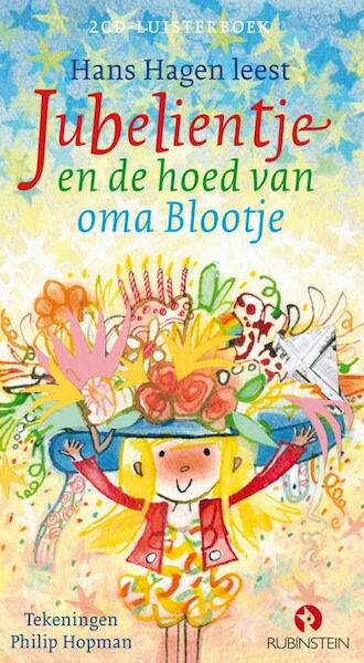 Jubelientje en de hoed van oma Blootje - Hans & Monique Hagen (ISBN 9789047622123)