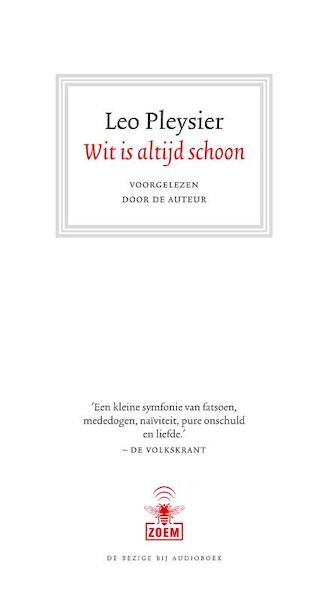 Wit is altijd schoon - Leo Pleysier (ISBN 9789023441441)