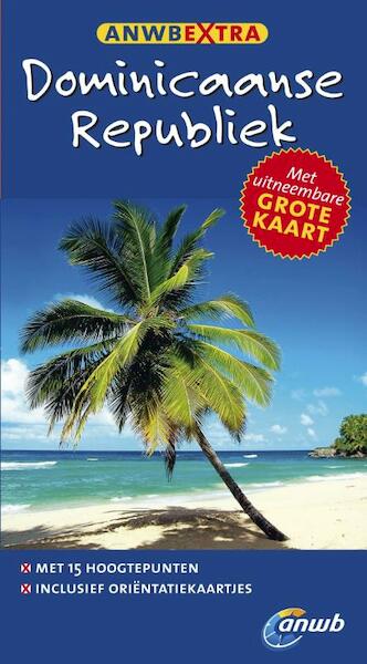 ANWB Extra Dominicaanse Republiek - Philipp Lichterbeck (ISBN 9789018032227)