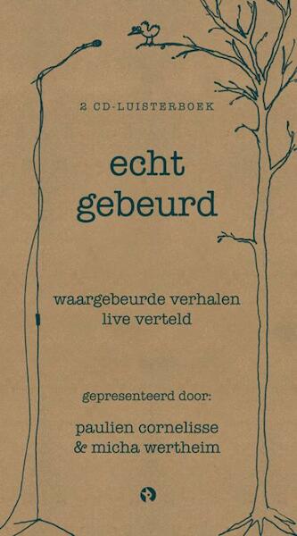 Echt gebeurd - Eva Maria Staal (ISBN 9789047613589)