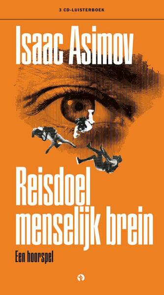 Reisdoel menselijk brein - Isaac Asimov (ISBN 9789047617471)