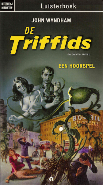 De Triffids - John Wyndham (ISBN 9789047610700)