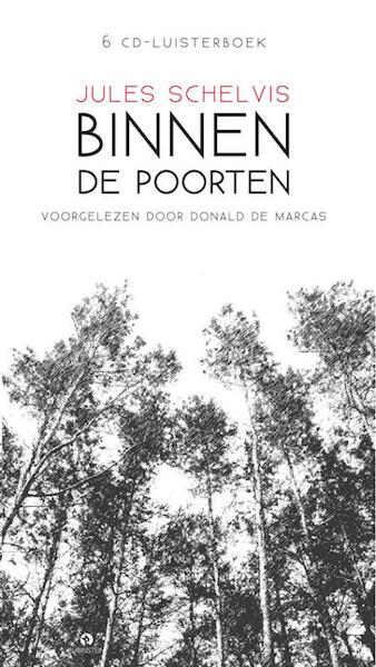 Binnen de poorten - Jules Schelvis (ISBN 9789047609483)