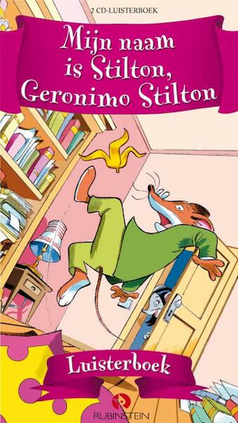 Mijn naam is Stilton, Geronimo Stilton - Geronimo Stilton (ISBN 9789047611998)