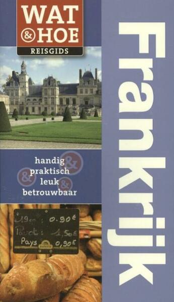 Frankrijk - Tony Kelly (ISBN 9789021551753)