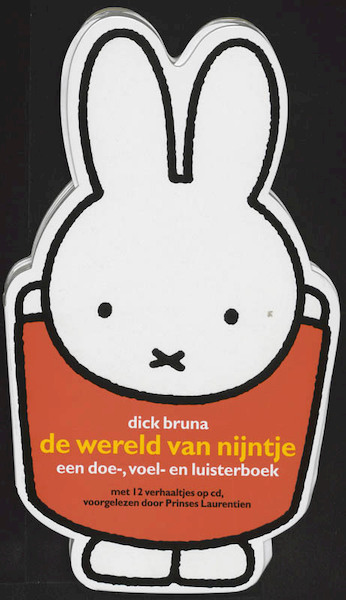 De wereld van Nijntje - Dick Bruna (ISBN 9789047601050)