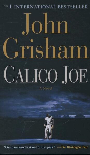 Calico Joe - John Grisham (ISBN 9780553841275)