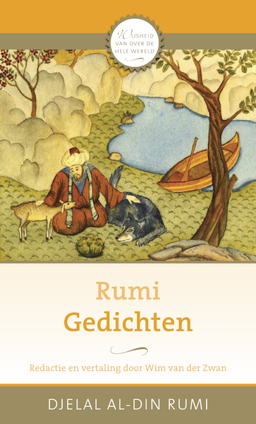 Gedichten - Djelal Al Din Rumi (ISBN 9789020214611)