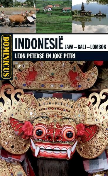 Indonesië: Java - Bali - Lombok - Leon Peterse, Joke Petri (ISBN 9789025750619)