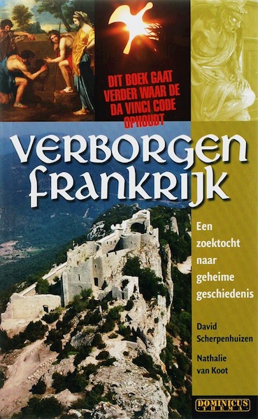 Verborgen Frankrijk - D. Scherpenhuizen, N. van Koot (ISBN 9789025741235)