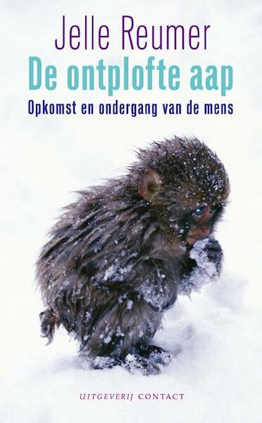 De ontplofte aap - Jelle Reumer (ISBN 9789025432188)