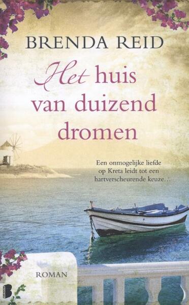 Het huis van duizend dromen - Brenda Reid (ISBN 9789022562789)