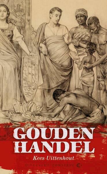 Gouden handel - Kees Uittenhout (ISBN 9789054293392)