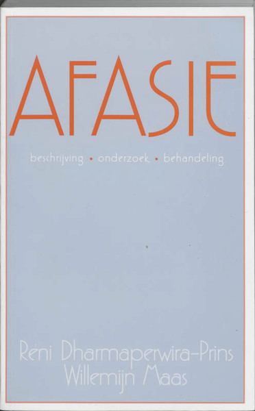 Afasie - R. Dharmaperwira-Prins, W. Maas (ISBN 9789026514593)