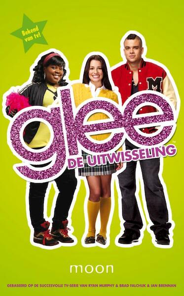 Glee - De uitwisseling - Sophia Lowell (ISBN 9789048810512)