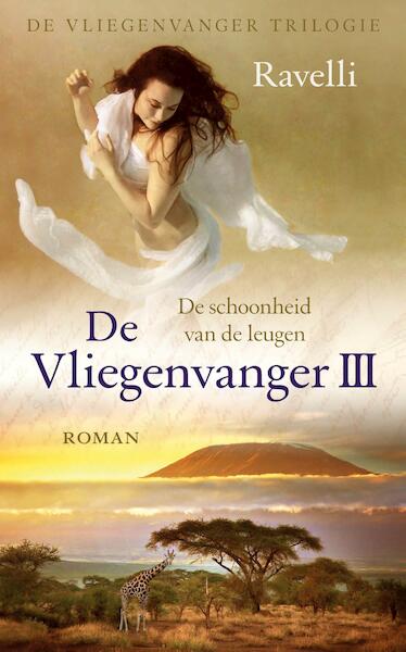 De schoonheid van de leugen - Ravelli (ISBN 9789082146288)