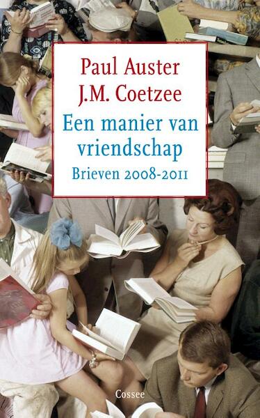 Een manier van vriendschap - J.M. Coetzee, Paul Auster (ISBN 9789059363649)