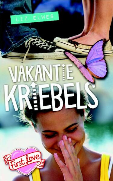 First love Vakantiekriebels - Liz Elwes (ISBN 9789020624625)