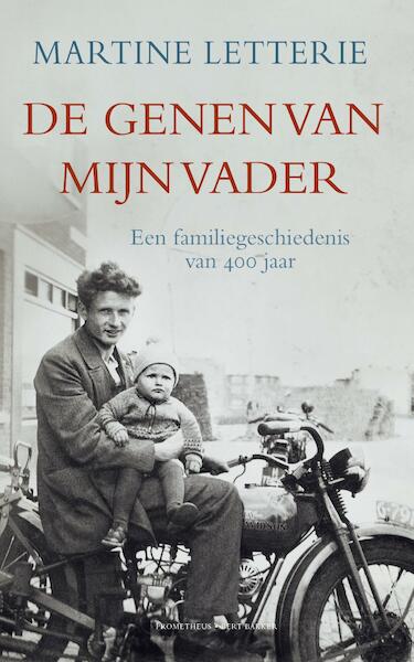 Genen van mijn vader - Martine Letterie (ISBN 9789035140547)