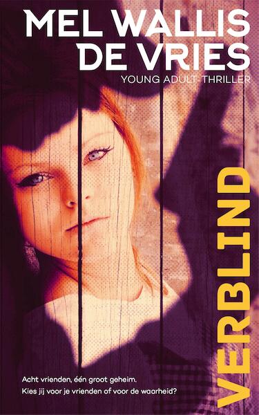 Verblind - Mel Wallis de Vries (ISBN 9789048835584)