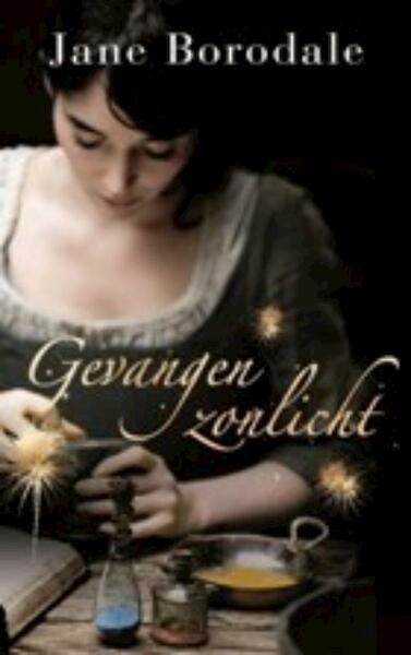 Gevangen zonlicht - Jane Borodale (ISBN 9789023993964)