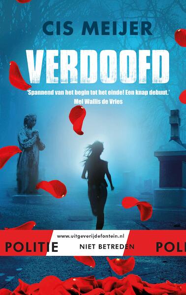 Verdoofd - Cis Meijer (ISBN 9789026136467)