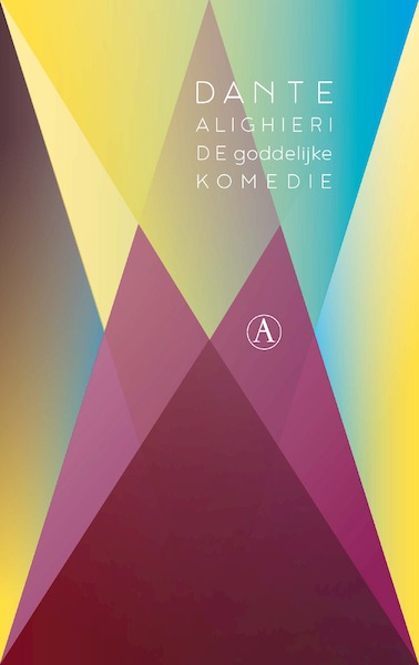 De goddelijke komedie - Dante Alighieri (ISBN 9789025310479)