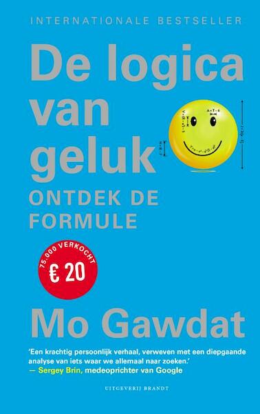 De logica van geluk - Mo Gawdat (ISBN 9789493095076)