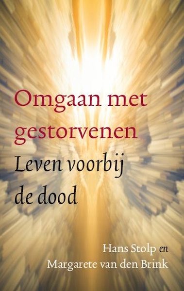 Omgaan met gestorvenen - Hans Stolp, Margarete van den Brink (ISBN 9789020214765)