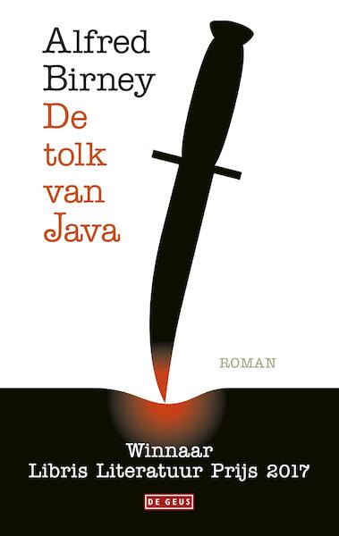 De tolk van Java - Alfred Birney (ISBN 9789044536454)