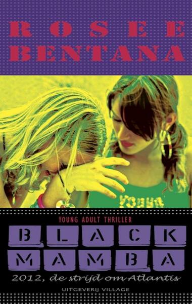 Black mamba - Rosee Bentana (ISBN 9789461850140)