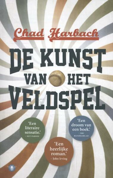 De kunst van het veldspel - Chad Harbach (ISBN 9789023479956)