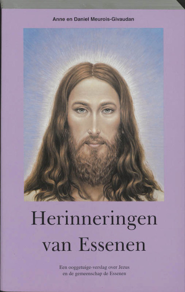 Herinneringen van Essenen - A. Meurois-Givaudan, D. Meurois (ISBN 9789020254792)