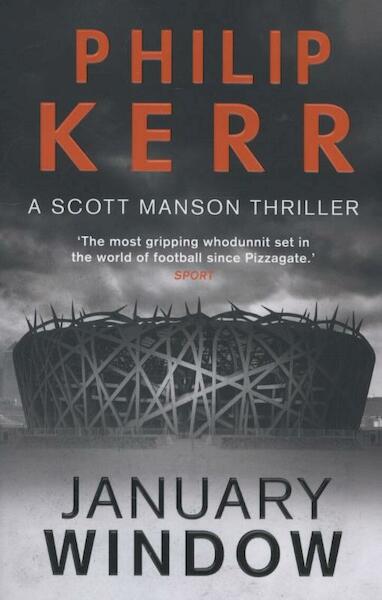 January Window - Philip Kerr (ISBN 9781784082536)