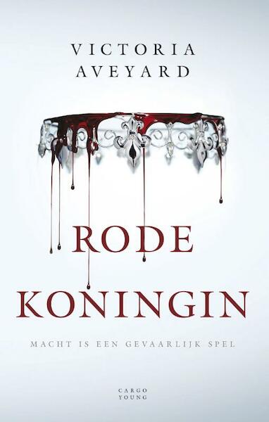 Rode koningin - Victoria Aveyard (ISBN 9789023442073)