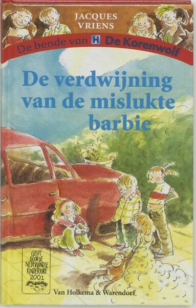 De verdwijning van de mislukte barbie - Jacques Vriens (ISBN 9789047520887)