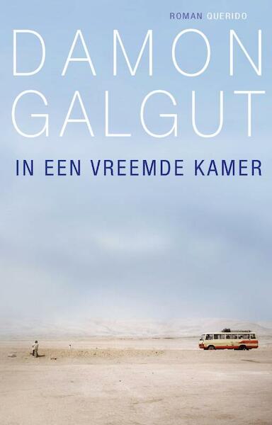 In een vreemde kamer - Damon Galgut (ISBN 9789021439709)