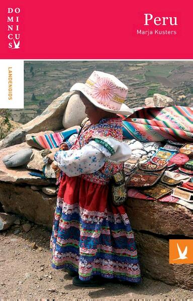 Peru - Marja Kusters (ISBN 9789025752446)