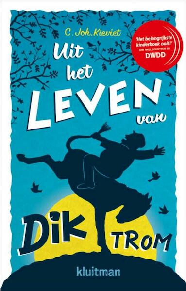 Uit het leven van dik trom bind-up - C. Joh. Kievit (ISBN 9789020622201)