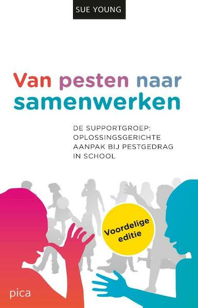 Van pesten naar samenwerken - Sue Young (ISBN 9789491806865)