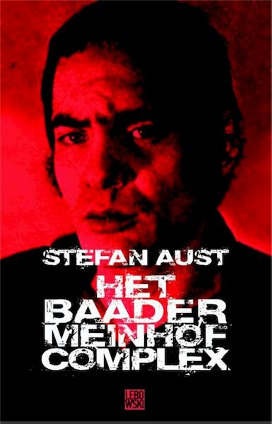 Het Baader-Meinhof Complex - Stefan Aust (ISBN 9789048801633)