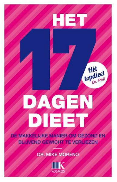 Het 17-dagendieet - Mike Moreno (ISBN 9789021552118)