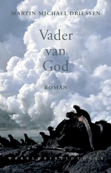 Vader van god - Martin Michael Driessen (ISBN 9789028424784)